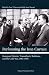 Books : Perforating the Iron Curtain: European Détente, Transatlantic Relations, and the Cold War, 1965-1985
