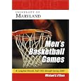 University of Maryland Men's Basketball Games: A Complete Record, Fall 1953 Through Spring 2006 by Michael E. Hara