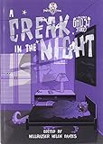 A creak in the night : a collection of ghost stories