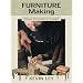 Furniture Making: Plans, Projects and Designs