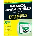 PHP, MySQL, JavaScript & HTML5 All-in-one For Dummies (For Dummies (Computer/Tech))