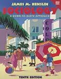 Sociology: A Down-to-Earth Approach Census Update (paperback version) (10th Edition)