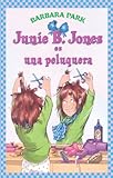 Junie B. Jones es una peluquera / Junie B. Jones Is a Beauty Shop Guy