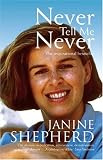 Never Tell Me Never Image of Never Tell Me Never