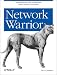 Book cover of Network Warrior.