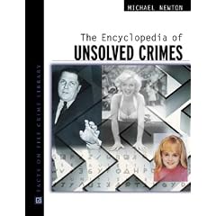 The Encyclopedia of Unsolved Crimes (Facts on File Crime Library)