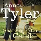 Searching for Caleb | [Anne Tyler]