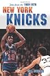Tales from the 1969-70 New York Knicks