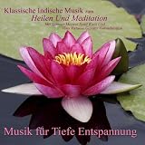 Produkt-Bild: Klassische Indische Musik Zum Heilen Und Meditation: Mit Santoor Und Vina