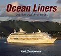 Ocean Liners: Crossing and Cruising the Seven Seas