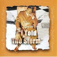 Gregory O'Quin & Noyze - I Told the Storm: A Greatest Hits Collection