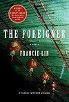 The Foreigner: A Novel