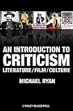 An introduction to criticism : literature, film, culture