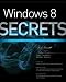 Windows 8 Secrets