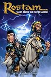 Rostam: Search for the King (Shahnameh, Persian Book of Kings)