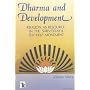 Dharma and Development: Religion as Resource in the Sarvodaya Self-Help Movement