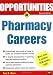 Opportunties in Pharmacy Careers