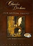 Our Mutual Friend: Library Edition