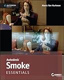 Autodesk Smoke essentials