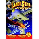 Lance Star - Sky Ranger (Volume 1)