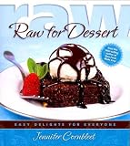 : Raw for Dessert