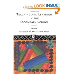 Teaching and Learning in the Secondary School (Open University Postgraduate Certificate of Education)