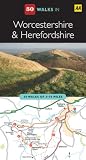50 walks in Herefordshire & Worcestershire : 50 walks of 2-10 miles