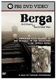 Berga: Soldiers of Another War