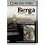 Berga: Soldiers of Another War