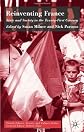 Reinventing France: State and Society in the 21st Century (French Politics, Society and Culture)