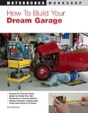 Buku tentang Water Heater item: How To Build Your Dream Garage (Motorbooks Workshop)