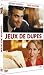 Jeux de dupes [Edizione: Francia]