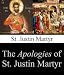 Books : The Apologies of St. Justin Martyr (Annotated)