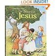 The Story of Jesus (Little Golden Book) by Jane Werner Watson and Jerry Smath