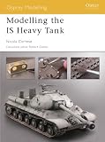 Modelling the IS Heavy Tank (Osprey Modelling)