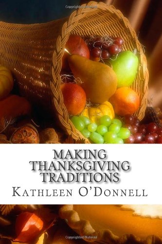 Making Thanksgiving Traditions