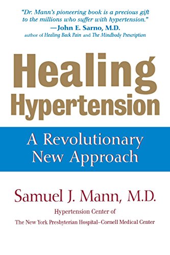 healing hypertension a revolutionary new approach