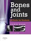 Bones and joints : a guide for students