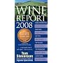 Wine Report 2008