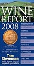 Wine Report 2008 (Wine Report)