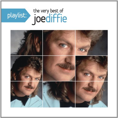 JOE DIFFIE - Playlist: The Very Best Of Joe Diffie - Zortam Music