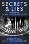 Secrets and Lies: A History of CIA Mind Control and Germ Warfare