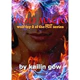 Wolf Magic (The Wolf Fey #3): A Frost Series Book