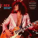 Bang a Gong (Get It on) [VINYL]
