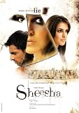Sheesha (2005) (Hindi Film / Bollywood Movie / Indian Cinema DVD)