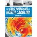 Great Hurricanes of North Carolina