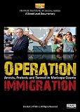 Operation Immigration: Arrests, Protests and Turmoil in Maricopa County
