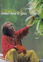 Chihuly: River of Glass