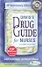 Davis s Drug Guide for Nurses, with Resource Kit CD-ROM