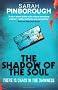 The Shadow of the Soul: The Dog-Faced Gods Book Two: Dog-Faced Gods Trilogy, Book 2